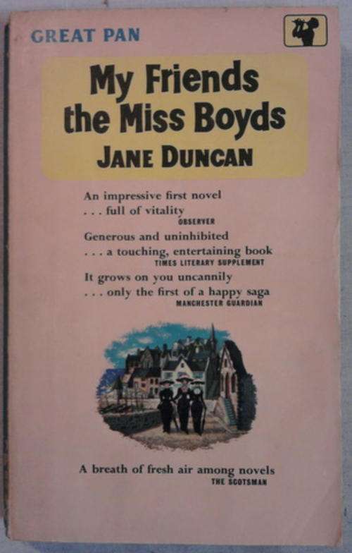 MY FRIENDS THE MISS BOYDS BY JANE DUNCAN SOFTCOVER
