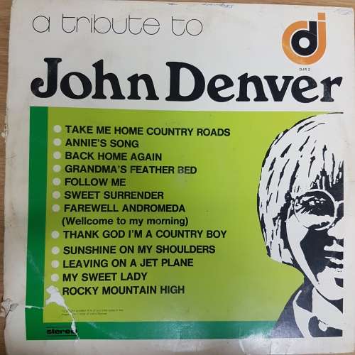 A TRIBUTE TO JOHN DENVER