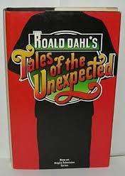 TALES OF THE UNEXPECTED by Roald Dahl