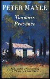 TOUJOURS PROVENCE by Peter Mayle