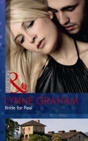BRIDE FOR REAL by Lynne Graham
