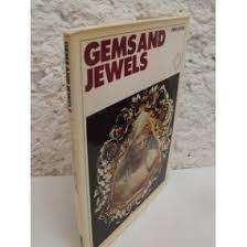 GEMS AND JEWELS An Orbis Book, introduction by Henri-Jean Schnubel