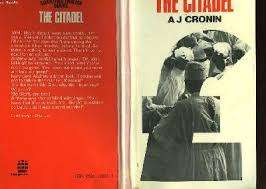 THE CITADEL by A J Cronin