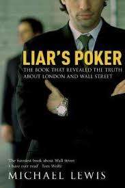 LIAR'S POKER by Michael Lewis