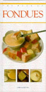 THE BOOK OF FONDUES by Lorna Rhodes