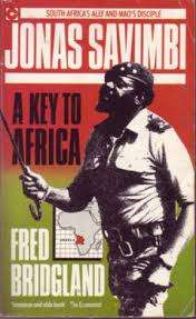 JONAS SAVIMBI - A KEY TO AFRICA by Fred Bridgland
