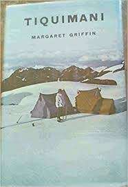 TIQUIMANI by Margaret Griffin