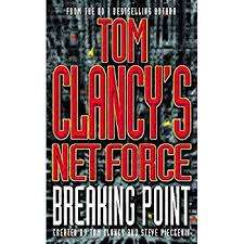 TOM CLANCY'S NET FORCE - BREAKING POINT by Tom Clancy and Steve Pieczenih