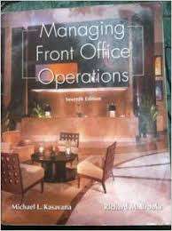 MANAGING FRONT OFFICE OPERATIONS by Kasavana/Brooks