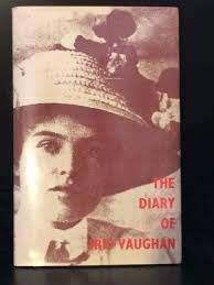 THE DIARY OF IRIS VAUGHAN by Iris Vaughan