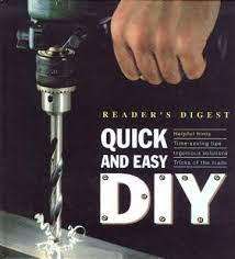 READER`S DIGEST - QUICK AND EASY DIY