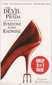 THE DEVIL WEARS PRADA / EVERYONE WORTH KNOWING by Lauren Weisberger