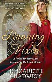 THE RUNNING VIXEN by Elizabeth Chadwick