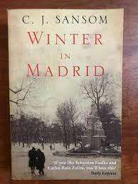 WINTER IN MADRID by C J Sansom