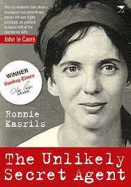 THE UNLIKELY SECRET AGENT by Ronnie Kasrils