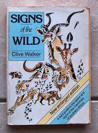 SIGNS OF THE WILD by Clive Walker