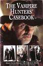 THE VAMPIRE HUNTERS' CASEBOOK edited by Peter Haining