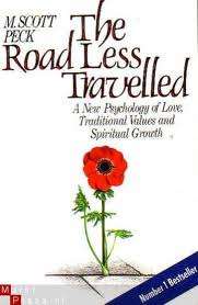 THE ROAD LESS TRAVELLED by M Scott Peck