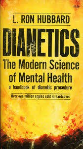 DIANETICS by L Ron Hubbard