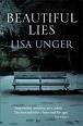BEAUTIFUL LIES by Lisa Unger
