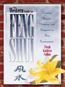 THE WESTERN GUIDE TO FENG SHUI by Terah Kathryn Collins