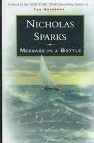 MESSAGE IN A BOTTLE by Nicholas Sparks