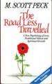 THE ROAD LESS TRAVELLED by M Scott Peck