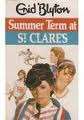 SUMMER TERM AT ST CLARE'S by Enid Blyton