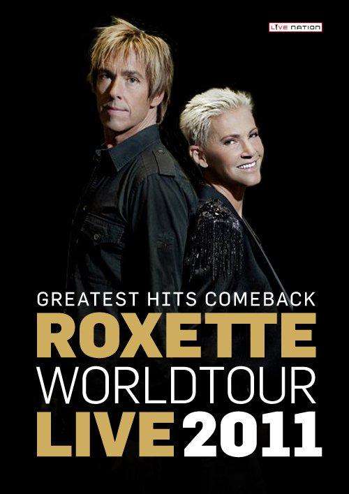 Roxette World Tour 2011 Ticket - Grand Arena, Grand West - Cape Town