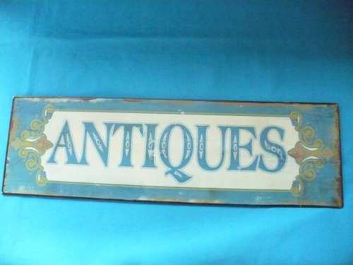 ANTIQUED  "ANTIQUE"  SIGN