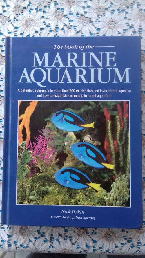 THE BOOK OF THE MARINE AQUARIUM  BY NICK DAKI N
