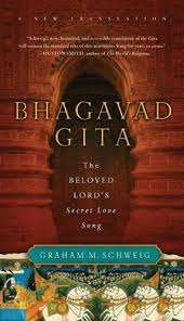 BHAGAVAD GITA  - GRAHAM M. SCHWEIG