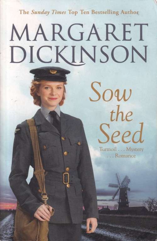 Sow the Seed by Margaret Dickinson