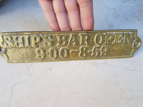 Fantastic! Brass Bar Plaque " Ship's Bar Open 9:00-8:59"