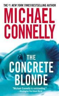 "The Concrete Blonde" by Michael Connelly