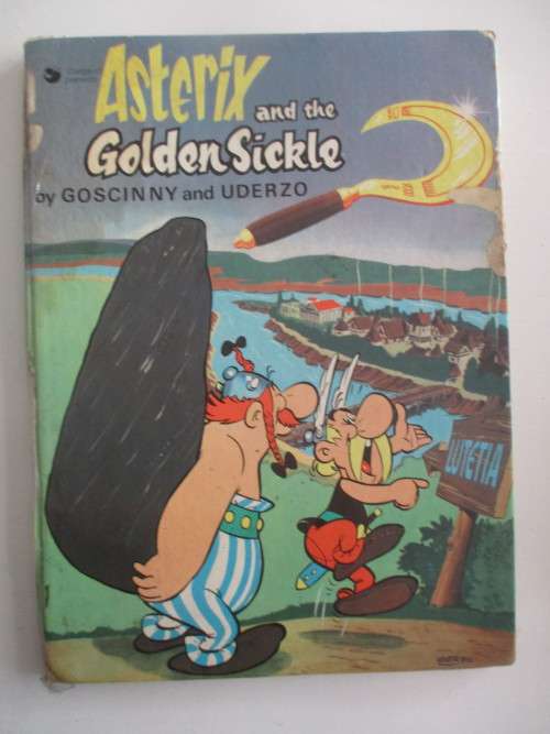 ASTERIX AND THE GOLDEN SICKLE - HARD COVER  - POSSIBLY FIRST EDITION 1975