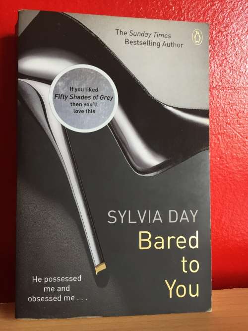 BARED TO YOU - SYLVIA DAY