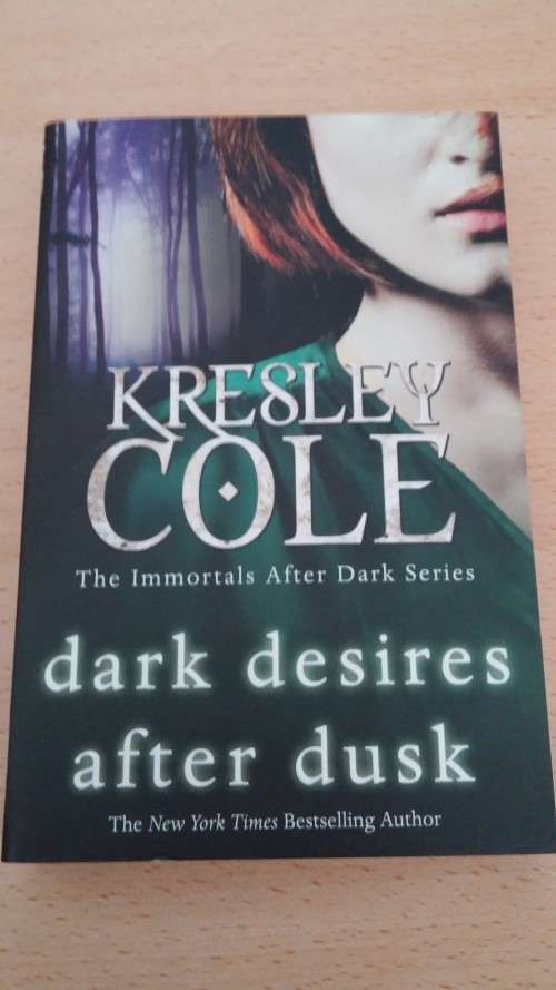 Dark desires after dusk by Kresley Cole