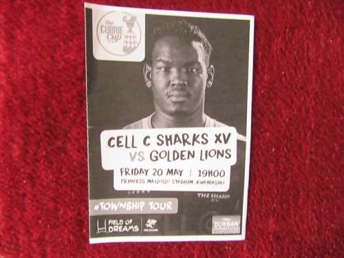 THE OFFICIAL CURRIE CUP RUGBY PROGRAMME - CELL C SHARKS XV vs GOLDEN LIONS
