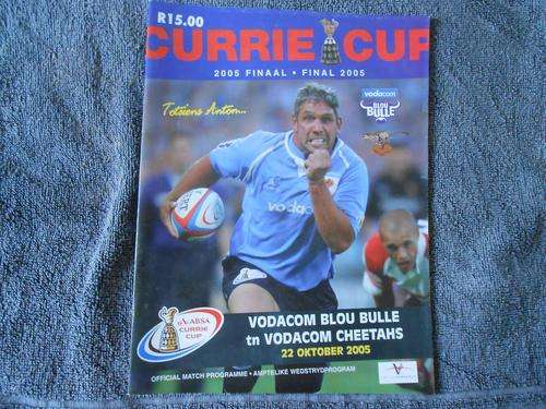 CURRIE CUP FINAL 2005 RUGBY PROGRAMME - VODACOM BLOU BULLE tn VODACOM CHEETAHS