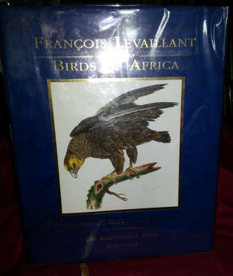 Francois Levaillant and the Birds of Africa -- signed