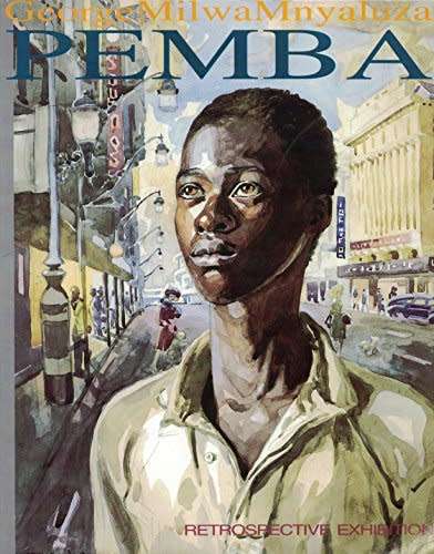 George Milwa Mnyaluza Pemba: Retrospective Exhibition