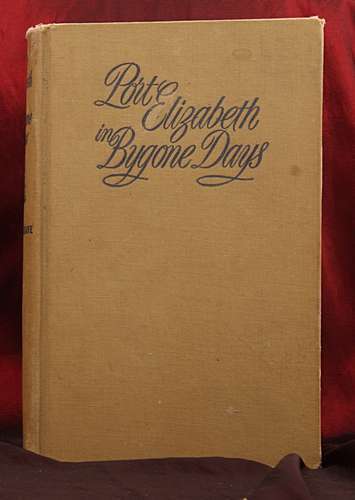 Port Elizabeth in Bygone Days by J.J. Redgrave, 1947