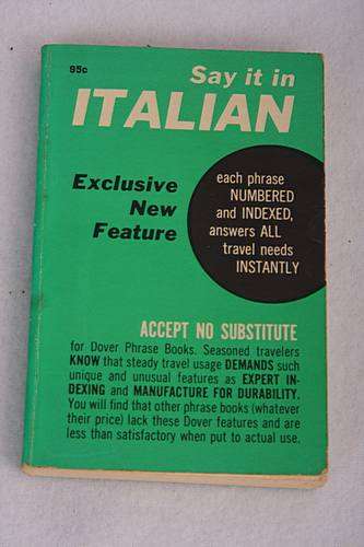 Say it in Italian - modern language/phrase travel book - speak Italian!!!!!!!