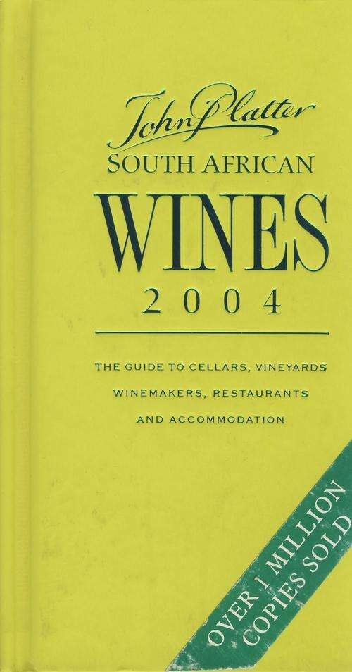 John Platter - South African Wines 2004