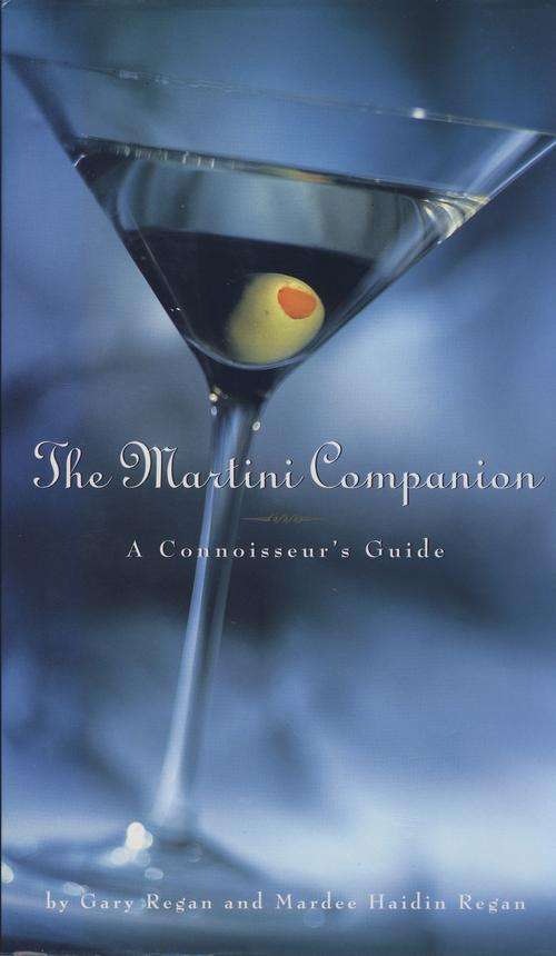 The Martini Companion - A Connoisseur's Guide