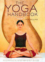 The Yoga Handbook by Noa Belling (A Complete Step-by-Step Guide)