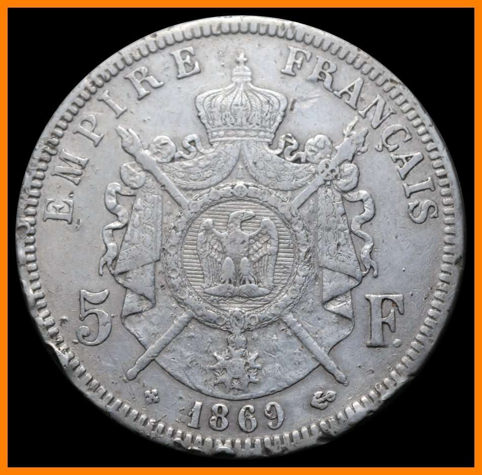 1869 : EMPIRE FRANCAIS : 5 FRANCS : NAPOLEON III : Circulated Coin, as per Photo.
