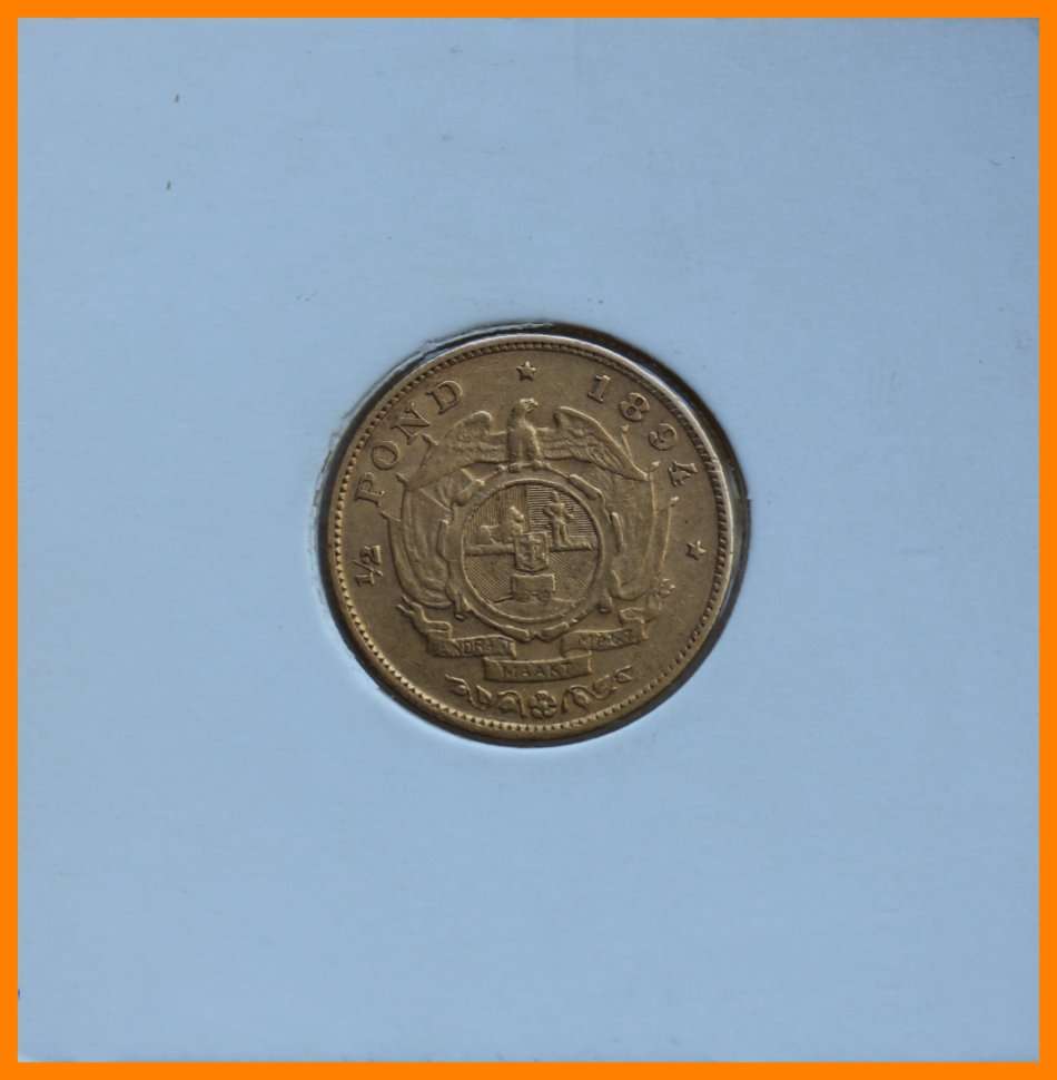 1894 : ZUID AFRIKAANSCHE  REPUBLIEK : 1/2 POND Good Grade, Descrition Below, as per Photo.
