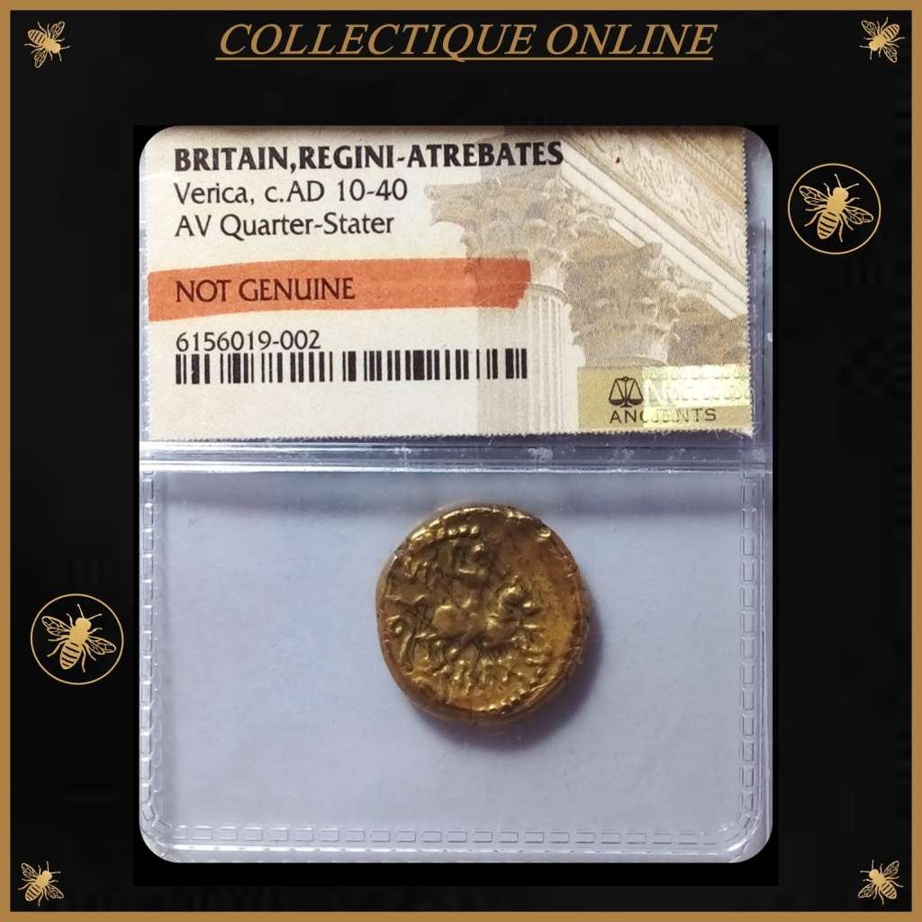 Verica, c.AD 10-40 BRITAIN,REGINI-ATREBATES AV Quarter-Stater (NGC ANCIENT-NOT GENUINE)